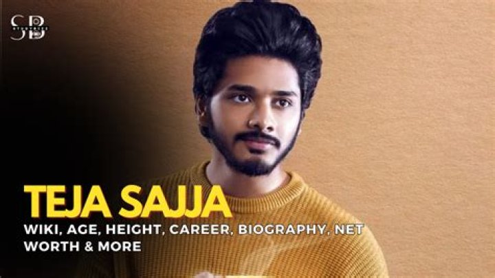 
Teja Sajja Height, Weight, Net Worth, Age, Birthday, Wikipedia, Who, Nationality, Biography 